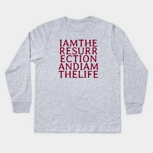 I Am The Resurrection, burgundy Kids Long Sleeve T-Shirt